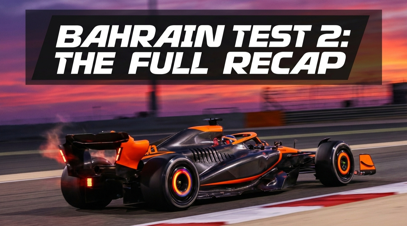 A 2026-spec Formula 1 car speeding across the Bahrain International Circuit at sunset with a news-style text overlay reading "BAHRAIN TEST 2: THE FULL RECAP."