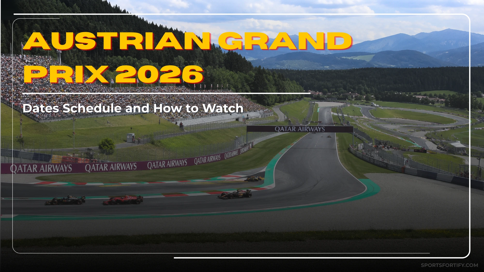 Austrian Grand Prix 2026 at the Red Bull Ring Spielberg Austria