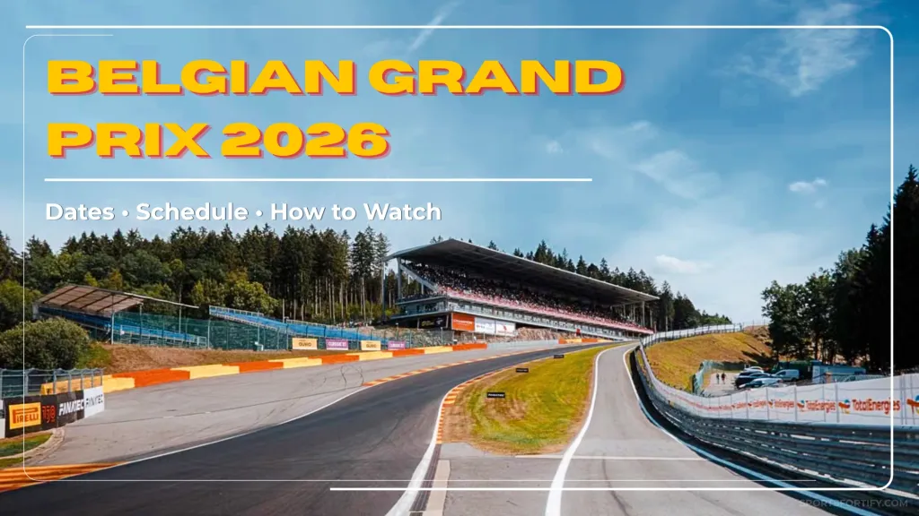 Belgian Grand Prix 2026 Circuit de Spa-Francorchamps Ardennes race guide