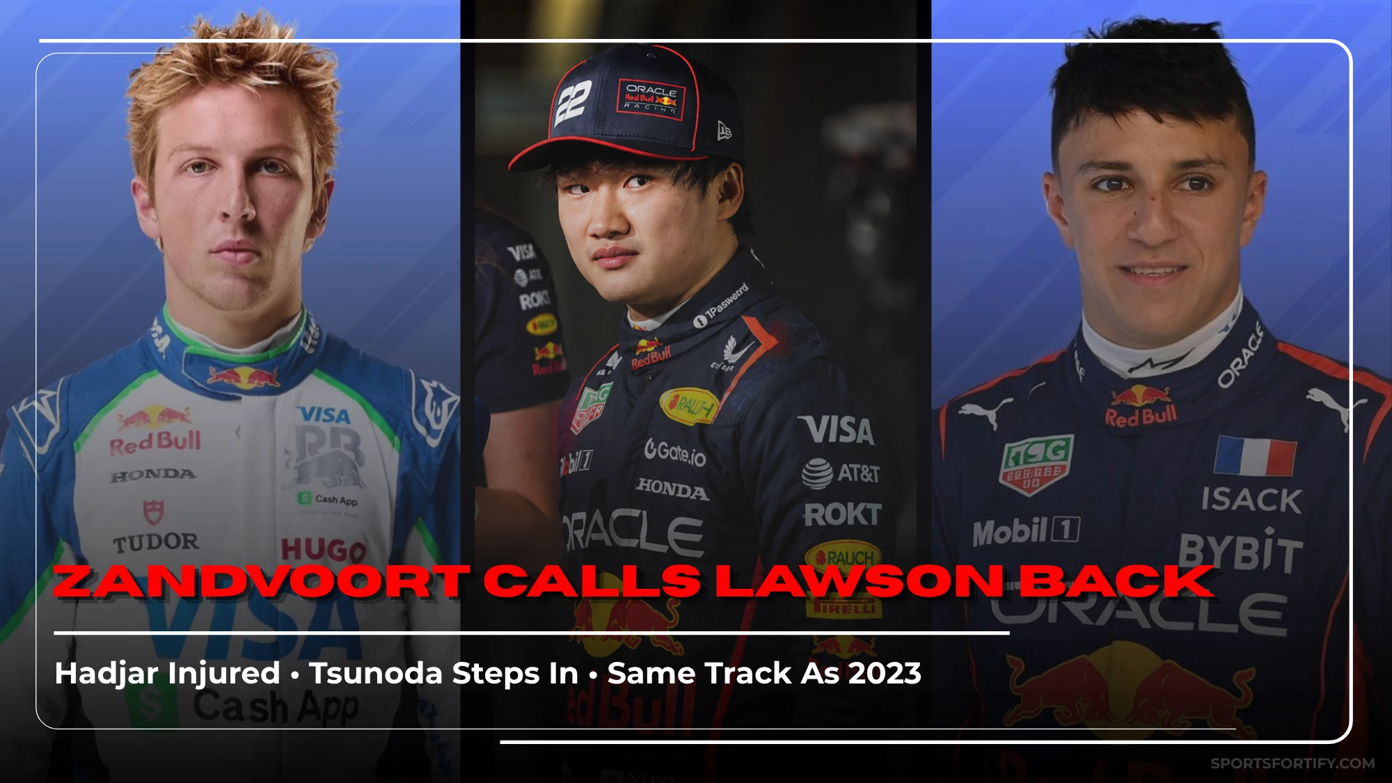 Liam Lawson Red Bull return Dutch Grand Prix 2026 Isack Hadjar injury